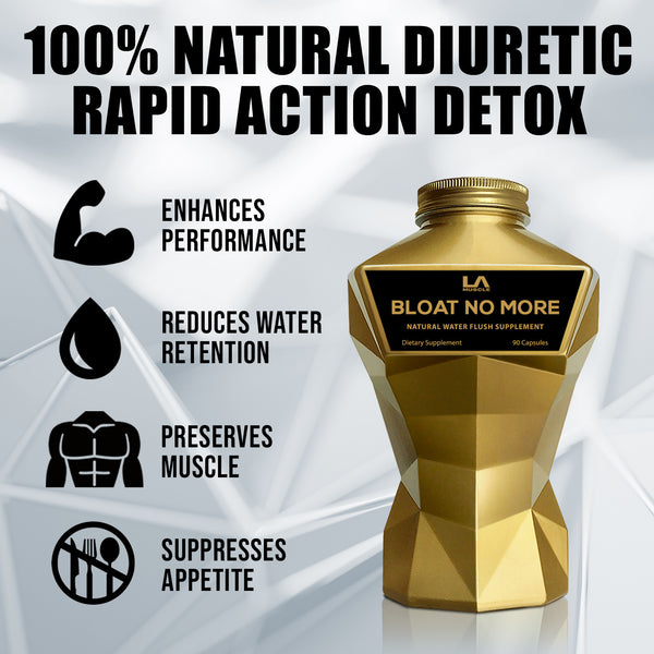 LA Muscle Bloat No More 100% Natural Diuretic Rapid Action Detox, enhances performance, reduces water retention, preserves muscle, suppresses appetite