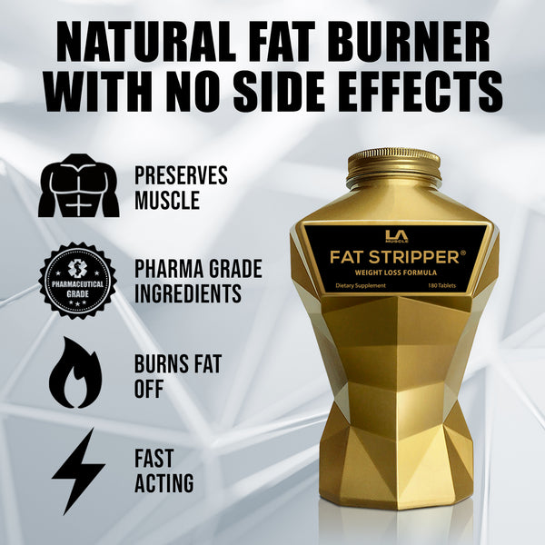 LA Muscle Fat Stripper Weight Loss Formula, natural fat burner with no side effects, preserves muscles, pharma grade ingredients, fast acting