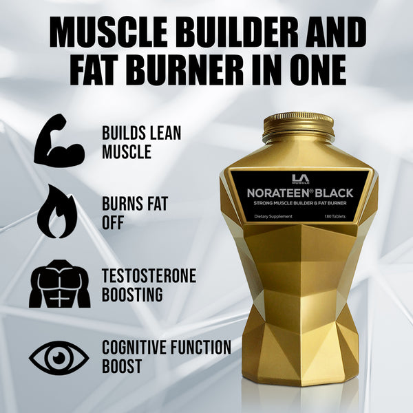 LA Muscle Norateen Black Strong Muscle Builder builds lean muscle, burns fat, boosts testosterone and cognitive function