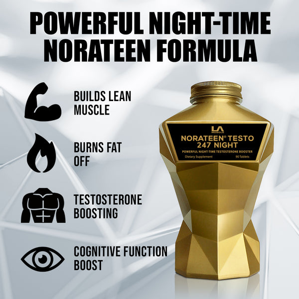 LA Muscle Norateen Testo 247 Night powerful night time testosterone builder. Powerful night time Norateen Formula builds lean muscle, burns fat off, testosterone boosting, cognitive function boost.